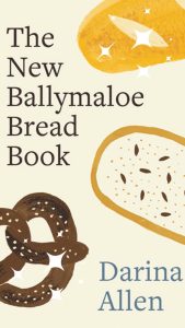 Bread-Winner-Celebrity-chef-and-food-writer-Darina-Allen-has-launched-The-New-Ballymaloe-Bread-Book-with-180-recipes-–-including-soda-bread-yeast-bread-sourdough-and-breads-from-around-the-wor-poster